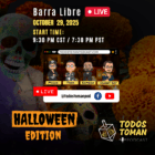 Barra Libre Live - Halloween Edition - Oct 2025