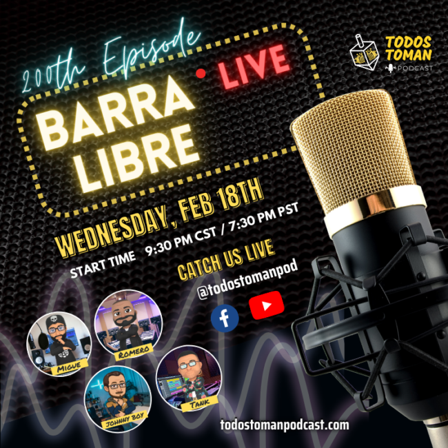 Barra Libre LIVE - 200th Episode! (February 2026)